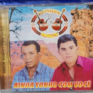 CD Deyvison e Robert - Ainda Sonho com Você