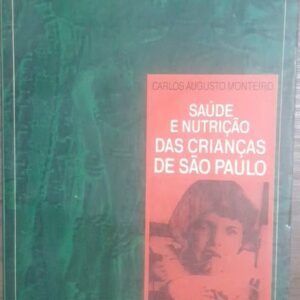 Saúde e Nutrição das Crianças de São Paulo