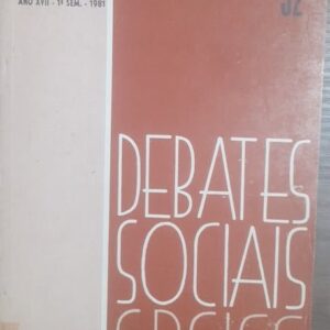 Debates Sociais Cbciss Vol. 32 - ANO XVII 1º Semestre 1981