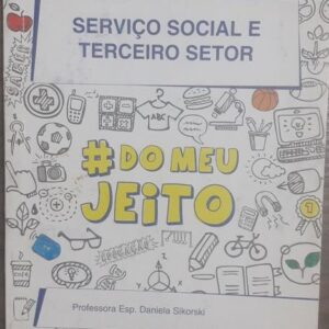 Serviço Social e Terceiro Setor