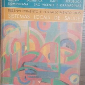 Avaliação para a Transformação - Desenvolvimento e Fortalecimento dos Sistemas Locais de Saúde