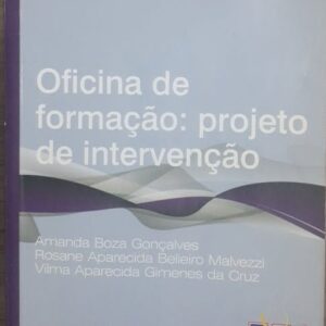 Serviço Social 6 Unopar - Oficina de Formação Projeto de Intervenção