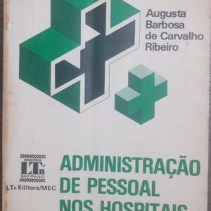 Administração de Pessoal nos Hospitais 2ª