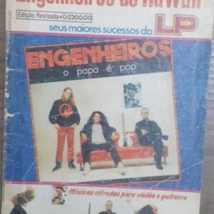 Musicas Cifradas - Engenheiros do Hawaii - Seus Maiores Sucesso do LP O Papa é Pop