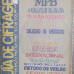 Musicas Cifradas - Guia de Cifragem Nº 01 - Violão e Guitarra MPB