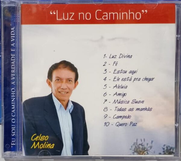 CD Celso Molina - Luz no Caminho