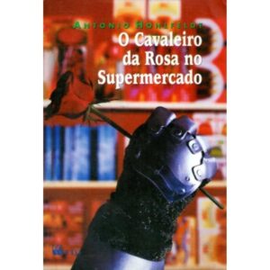 O Cavaleiro da Rosa no Supermercado 4ª