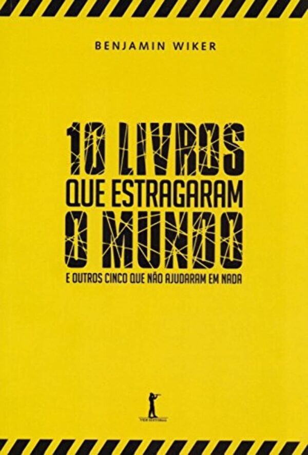 10 Livros Que Estragaram o Mundo