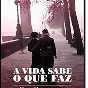 A Vida Sabe o Que Faz (pocket)