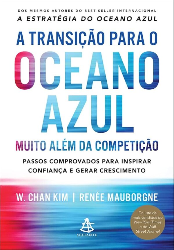 A Transicao para o Oceano Azul