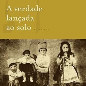 A Verdade Lancada Ao Solo