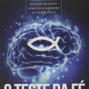 O Teste da Fe