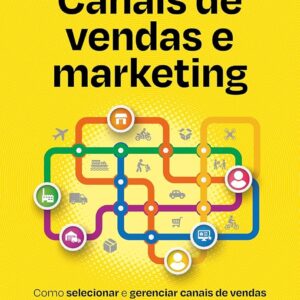 Canais de Vendas e Marketing
