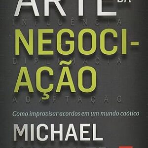 A Arte da Negociacao