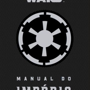 Star Wars - Manual do Imperio