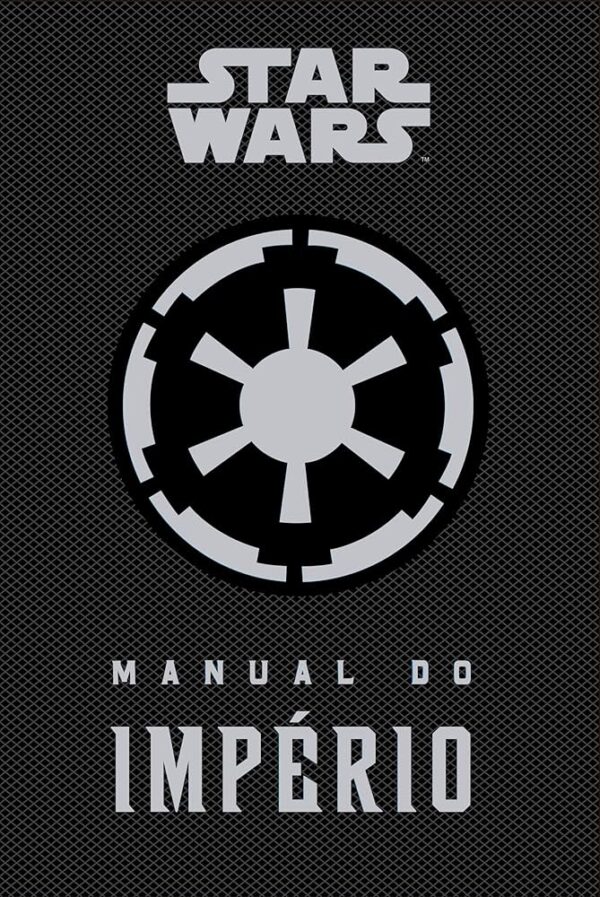 Star Wars - Manual do Imperio