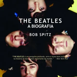 The Beatles - a Biografia