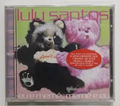 CD Lulu Santos - Eu e Memê - Memê e Eu