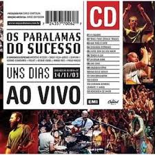 CD Os Paralamas do Sucesso - Uns Dias Ao Vivo
