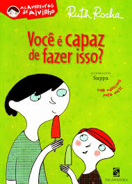 As Aventuras de Alvinho - Você é Capaz de Fazer Isso?
