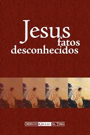 Jesus Fatos Desconhecidos