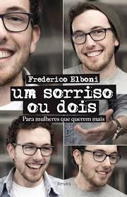 Um Sorriso Ou Dois - Para mulheres que querem mais