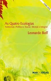 As Quatro Ecologias
