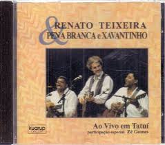 CD Renato Teixeira e Pena Branca e Xavantinho - Ao Vivo em Tatuí