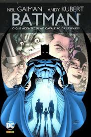 Batman - O Que Aconteceu Ao Cavaleiro das Trevas (Capa dura)
