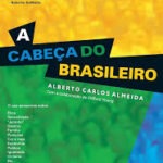 A Cabeça do Brasileiro