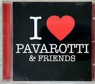 CD I Love Pavarotti e Friends (Luciano Pavarotti)