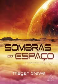 Trilogia Ecos do Espaço Vol. 2  - Sombras do Espaço