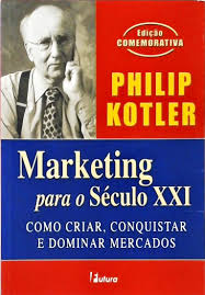 Marketing para o Século XXI (Edição Comemorativa)