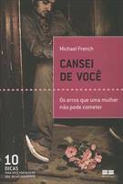 Cansei de Você - Os erros que uma mulher não pode cometer