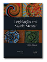 Legislação em Saúde Mental 1990-2004 5ª