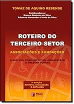 Roteiro do Terceiro Setor - Associações e Fundações 3ª