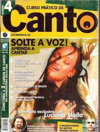 Revista Curso Prático de Canto Vol. 4 - Solte a Voz Aprenda a Cantar