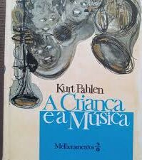 A Criança e a Música 2ª