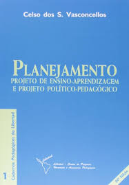 Planejamento - Projeto de Ensino Aprendizagem e Projeto Político Pedagógico 16ª edição