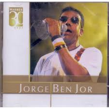 CD Warner 30 Anos -  Jorge Ben Jor