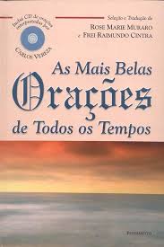 As Mais Belas Orações de Todos Os Tempos (inclui CD)