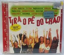 CD Tira o Pé do Chão