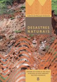 Cadernos de Educação Ambiental Vol. 8 - Desastres Naturais