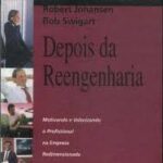Depois da Reengenharia