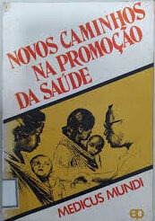 Novos Caminhos na Promoção da Saúde 2ª