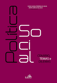 Politica Social - Cenário Temas e Dilemas