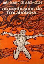 As Confissões de Frei Abóbora 3ª