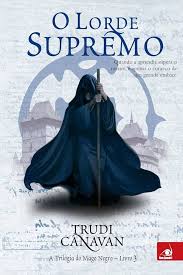 Trilogia do Mago Negro Vol. 3 - O Lorde Supremo