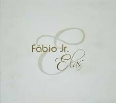 CD Fábio Jr. e Elas