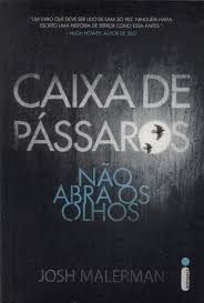 Caixa de Pássaros - Não Abra Os Olhos